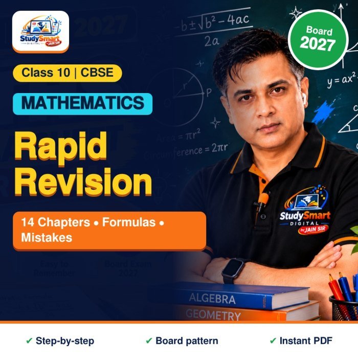 Class 10 Maths - Rapid Revision Topic-wise (14 Chapters) CBSE 2027